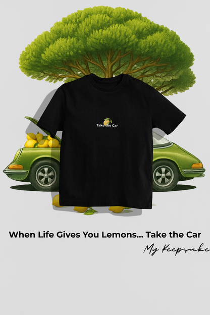 Unisex tričko — Take the Car 🍋🚗🌲